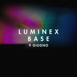 LUMINEX 9 Giugno