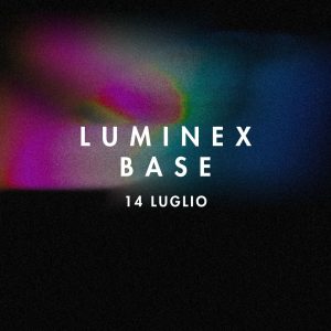 LUMINEX 14 Luglio